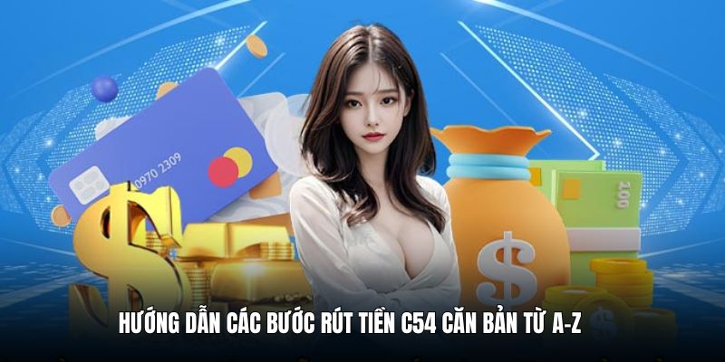 huong-thao-tac-qua-cac-buoc-rut-tien-c54